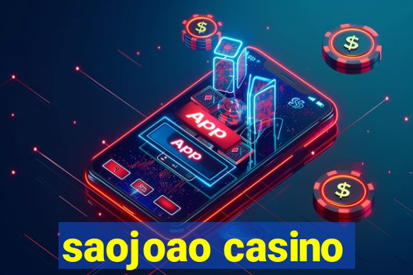 saojoao casino